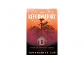 The Reformatory: A Novel - Tananarive Due (Eser Sahibi)